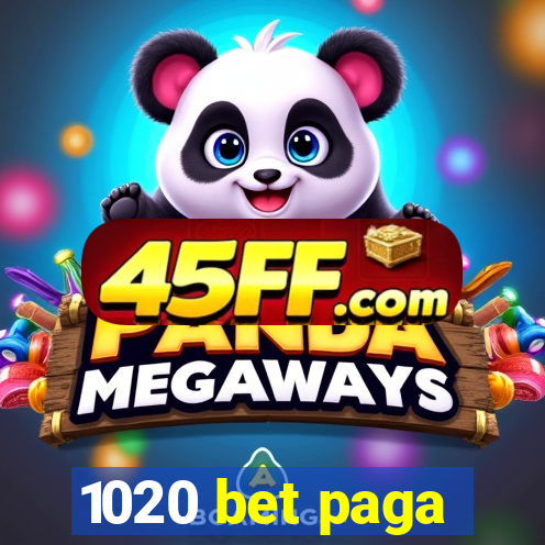 1020 bet paga